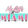 My Life In Miami's Profile'